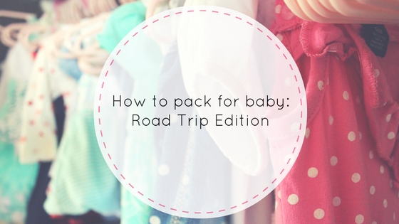 How to pack for baby